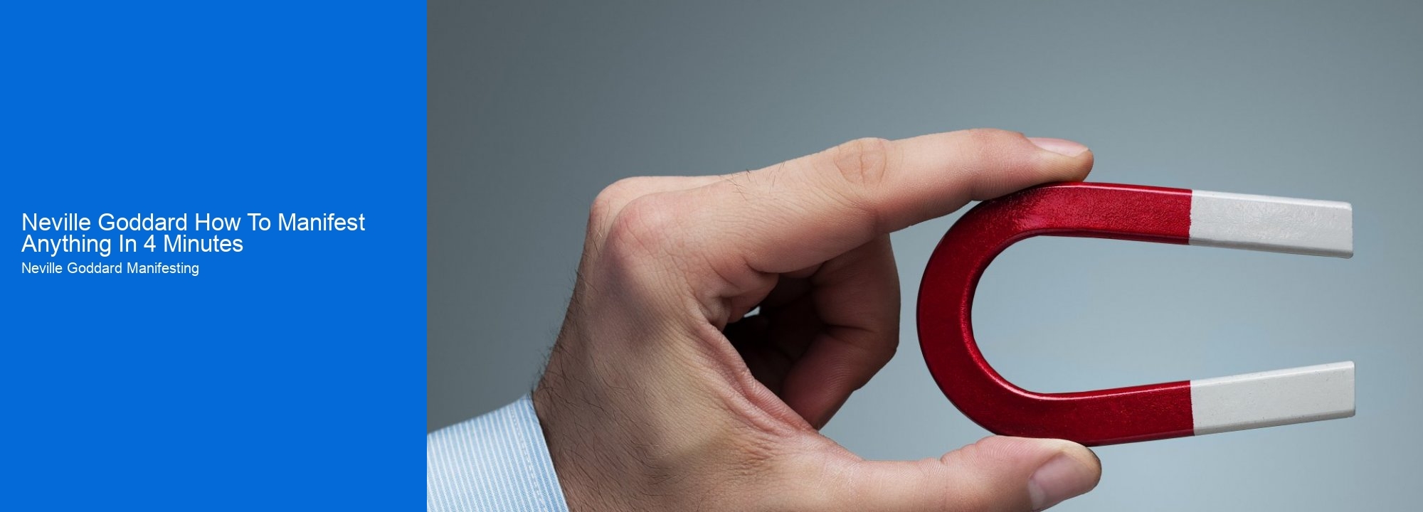 Neville Goddard How To Manifest Anything In 4 Minutes